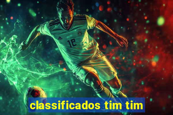 classificados tim tim